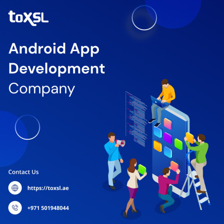 top-rated-android-app-development-company-in-dubai-toxsl-technologies-big-0