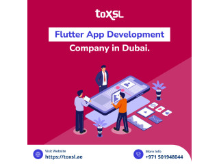 Reliable Flutter App Development Company in Dubai | ToXSL Technologies