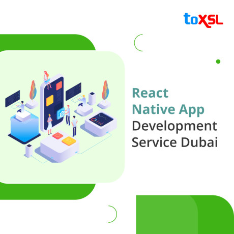top-rated-react-native-app-development-company-dubai-toxsl-technologies-big-0