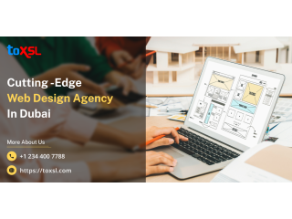 Ranked No.1 Web Design Agency in Dubai - ToXSL Technologies