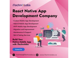 Unleashing the Power of React Native App Development Company Dubai - iTechnolabs