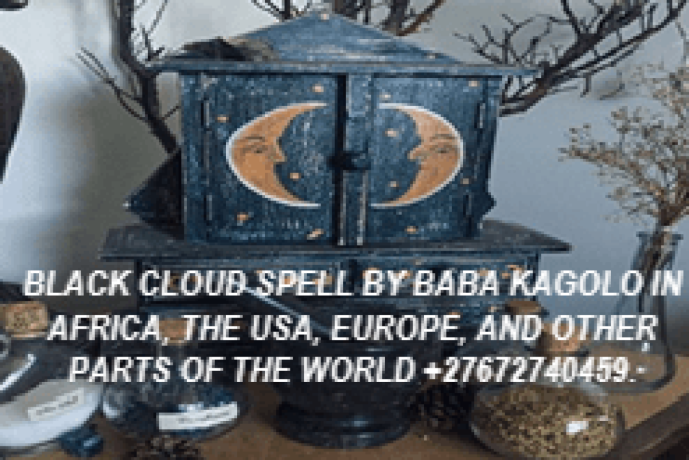 black-cloud-spell-by-baba-kagolo-in-africa-the-usa-europe-and-other-parts-of-the-world-27672740459-big-0