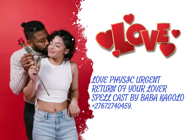 love-physic-urgent-return-of-your-lover-spell-cast-by-baba-kagolo-27672740459-big-0