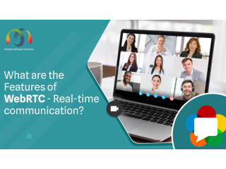 Features of WebRTC – Real-time Communication