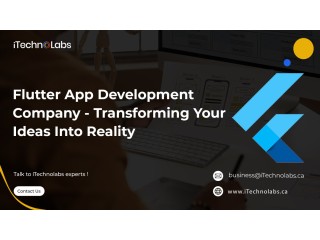 Flutter App Development Company – Transforming Your Ideas Into Reality